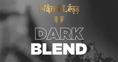 Nameless Black Nana als Dark Blend