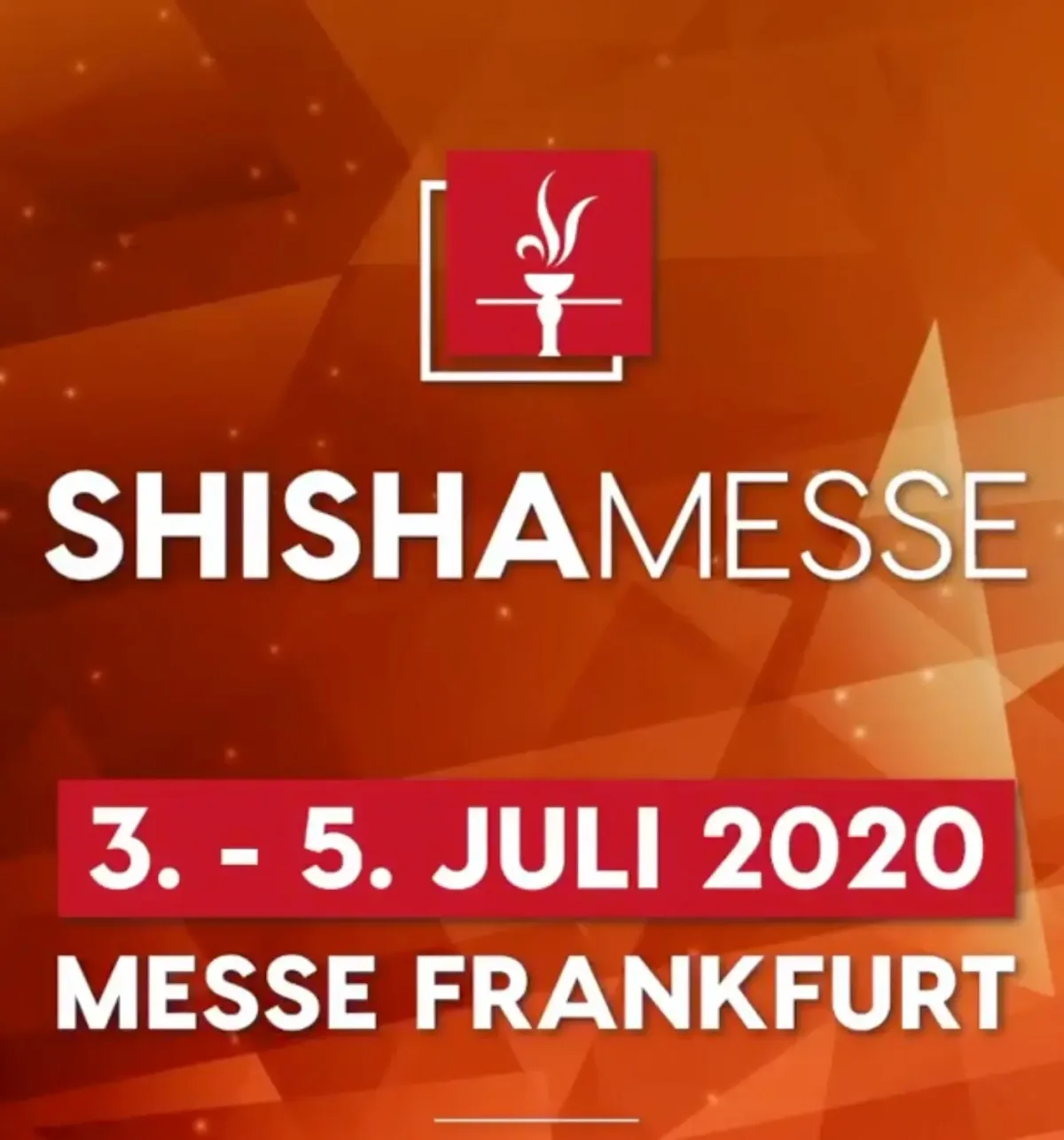 Shisha Messe 2020 abgesagt? Nein!
